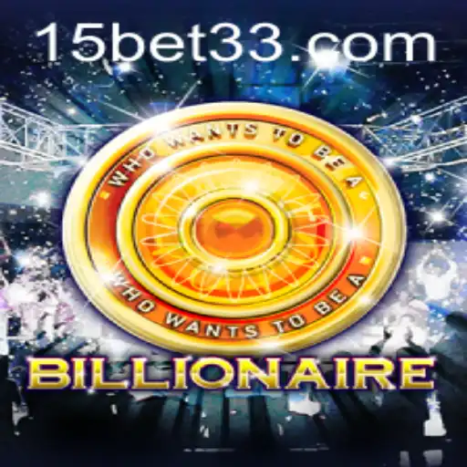 A Era de Ouro dos Jogos: Explorando o Universo do 'Billionaire' e as Estratégias do '15 Bet'