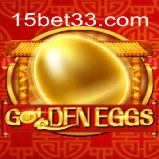 GoldenEggs: Descubra o Excitante Mundo das Apostas com 15 Bet