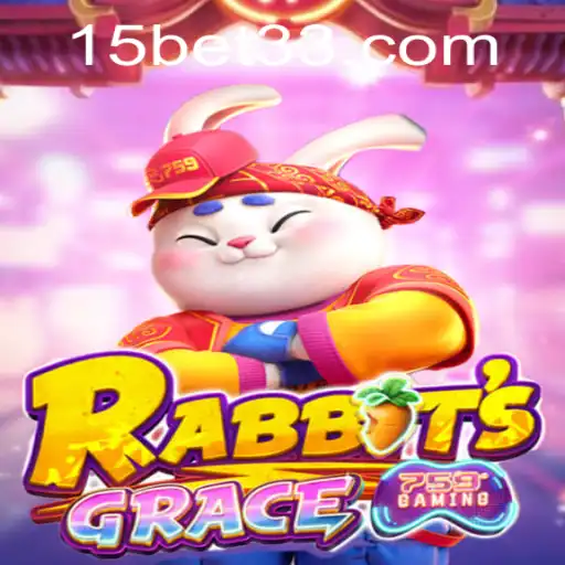 Explorando o Fascinante Mundo de RabbitsGrace e a Estratégia '15 Bet'